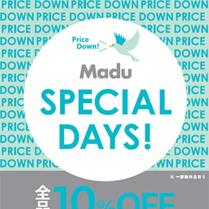 Madu『「Madu Special DAYS!のお知らせ」』